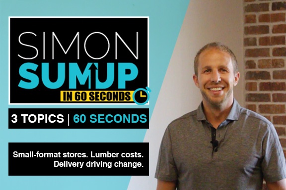Small-Format Stores, Lumber Costs, and Delivery Driving Change